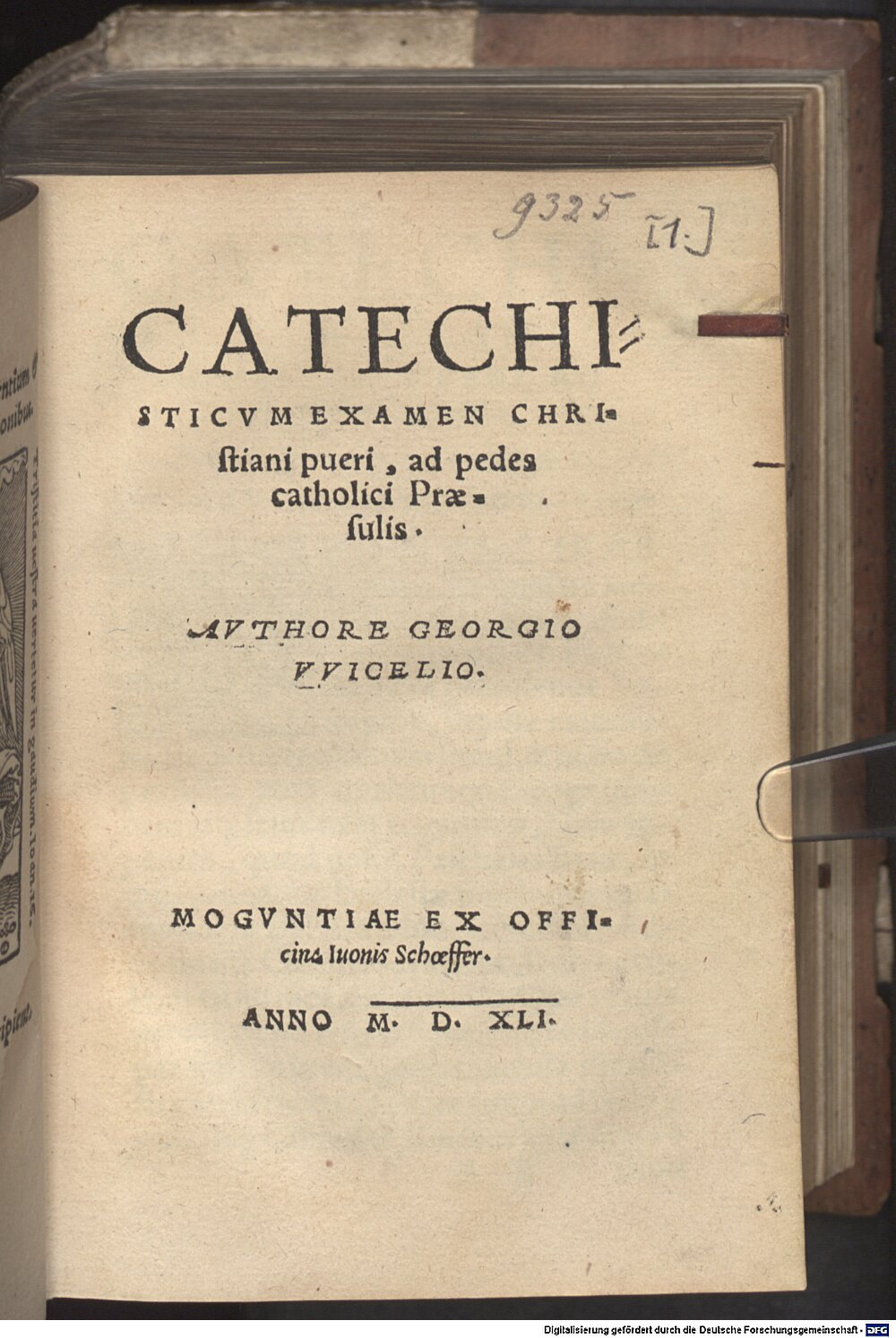 Witzel, Georg: Catechisticum Examen Christiani pueri Monguntiae 1541 (Rar. 1987#Beibd.1)