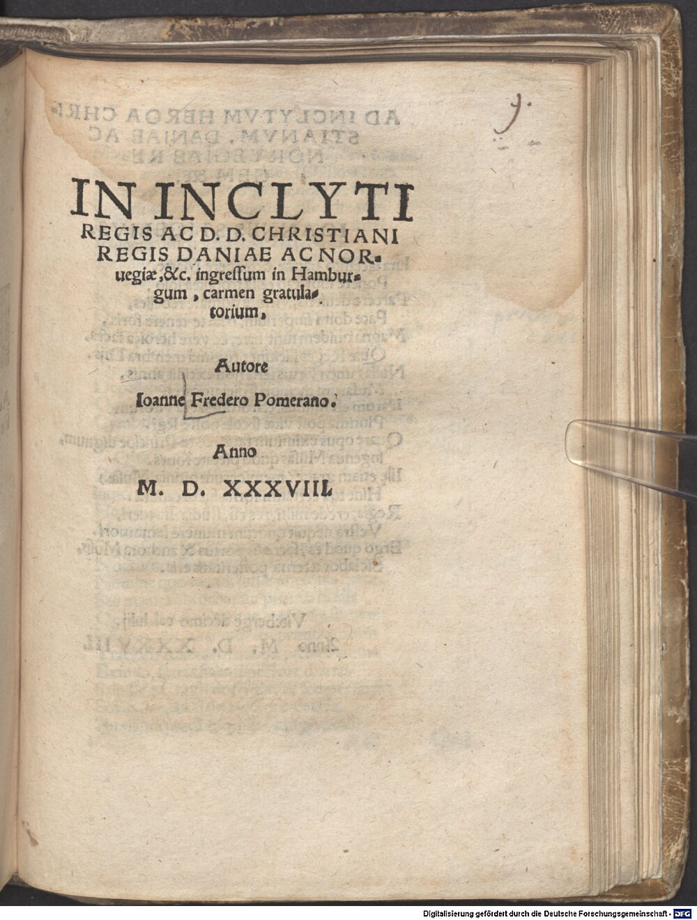 Freder, Johannes: In inclyti regis ... Christiani, regis Daniae et Norwegiae, ... ingressum in Hamburgum carmen gratulatorium S.l. 1538 (Res/4 P.o.lat. 474#Beibd.9)
