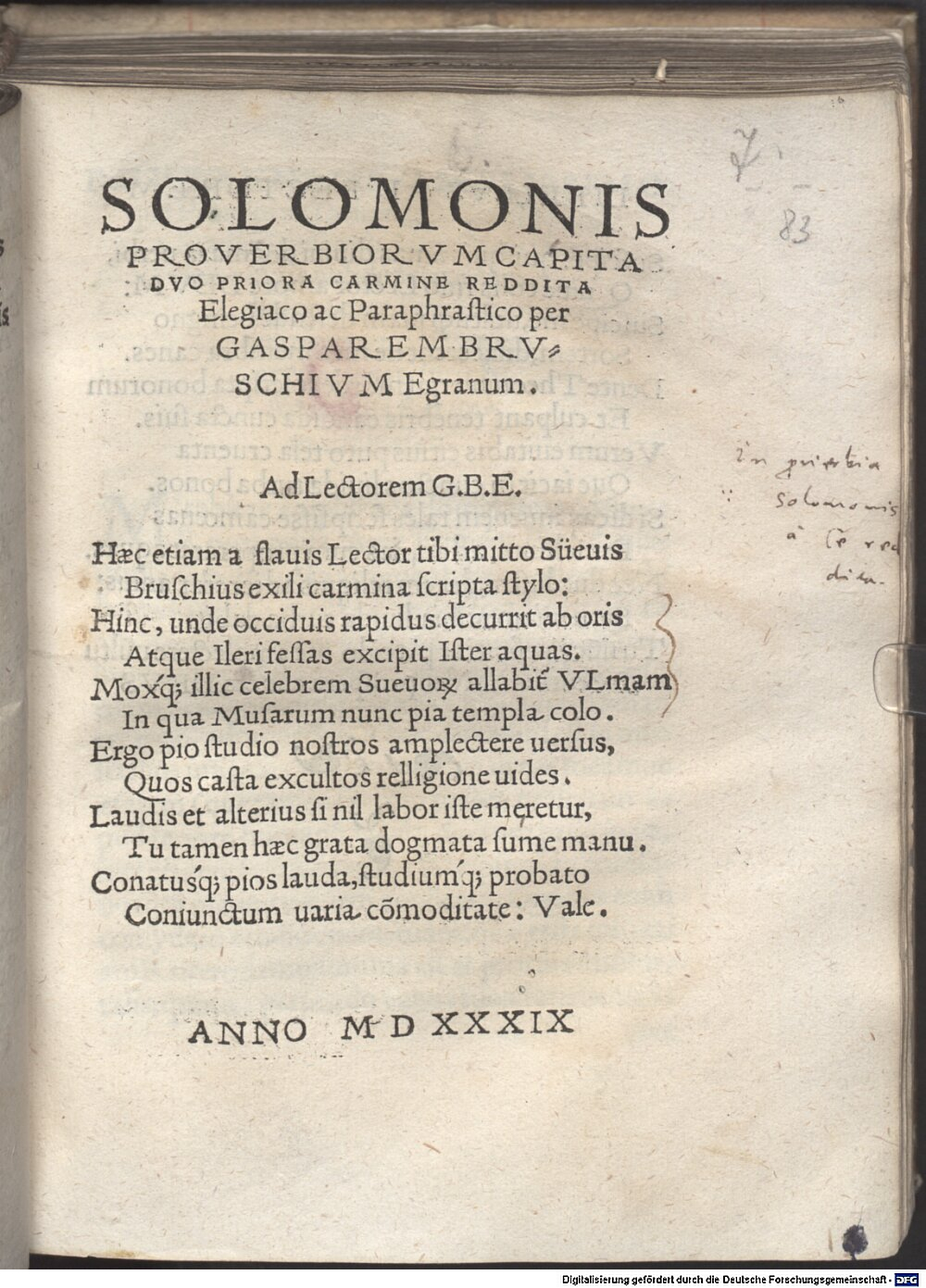 Brusch, Kaspar: Solomonis proverbiorum capita duo priora carmine reddita elegiaco ac paraplocastico Ulma 1539 (4 L.impr.c.n.mss. 1024#Beibd.7)