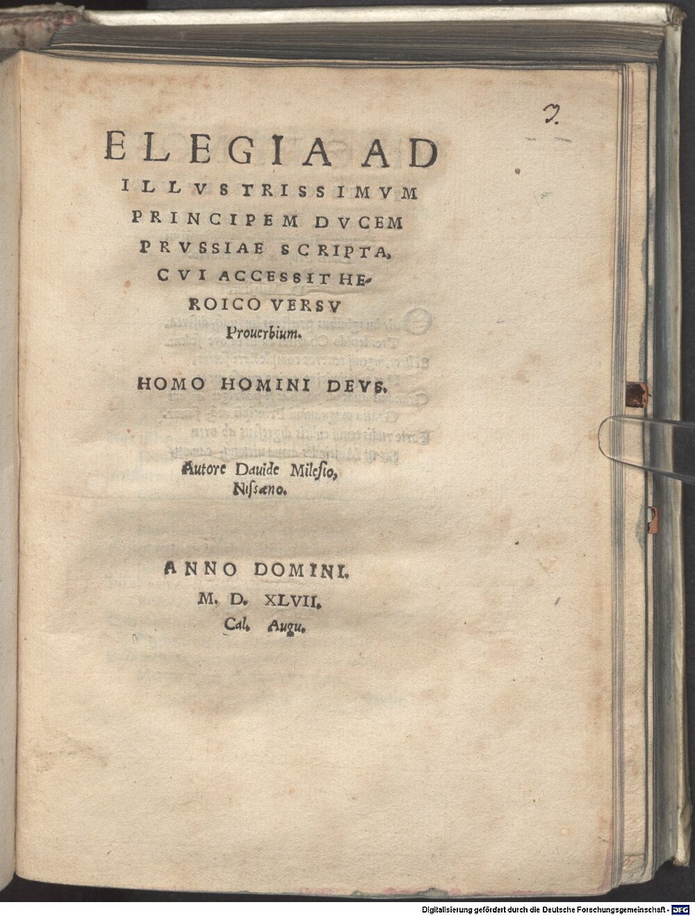 Milesius, David: Elegia ad ... Principem Ducem Prussiae scripta, cui accessit heroico versu Proverbium: Homo Homini Deus Regiomontum 1547 (Res/4 L.eleg.m. 193#Beibd.3)