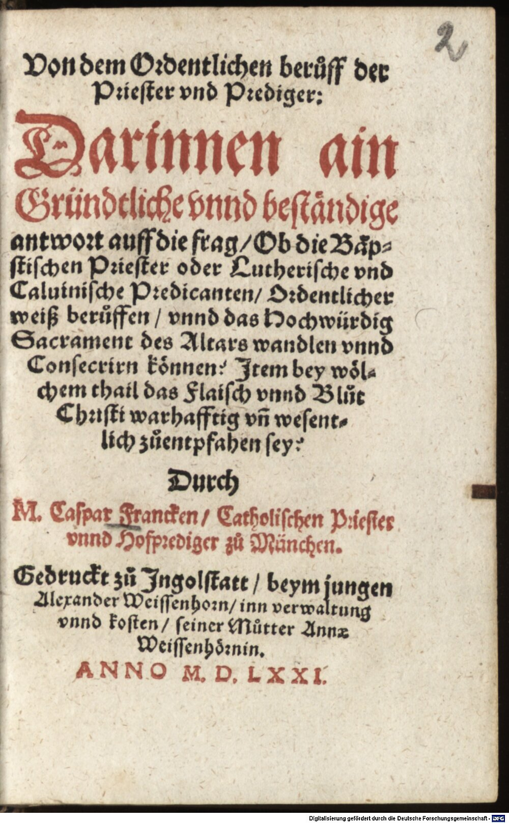 Franck, Caspar: Von dem Ordentlichen beruff der Priester vnd Prediger Ingolstatt 1571 (Polem. 751#Beibd.2)