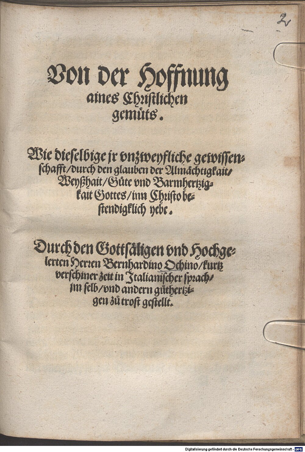 Ochino, Bernardino: Von der Hoffnung aines Christlichen gemüts Augspurg 1547 (4 Hom. 1586 tb#Beibd.2)