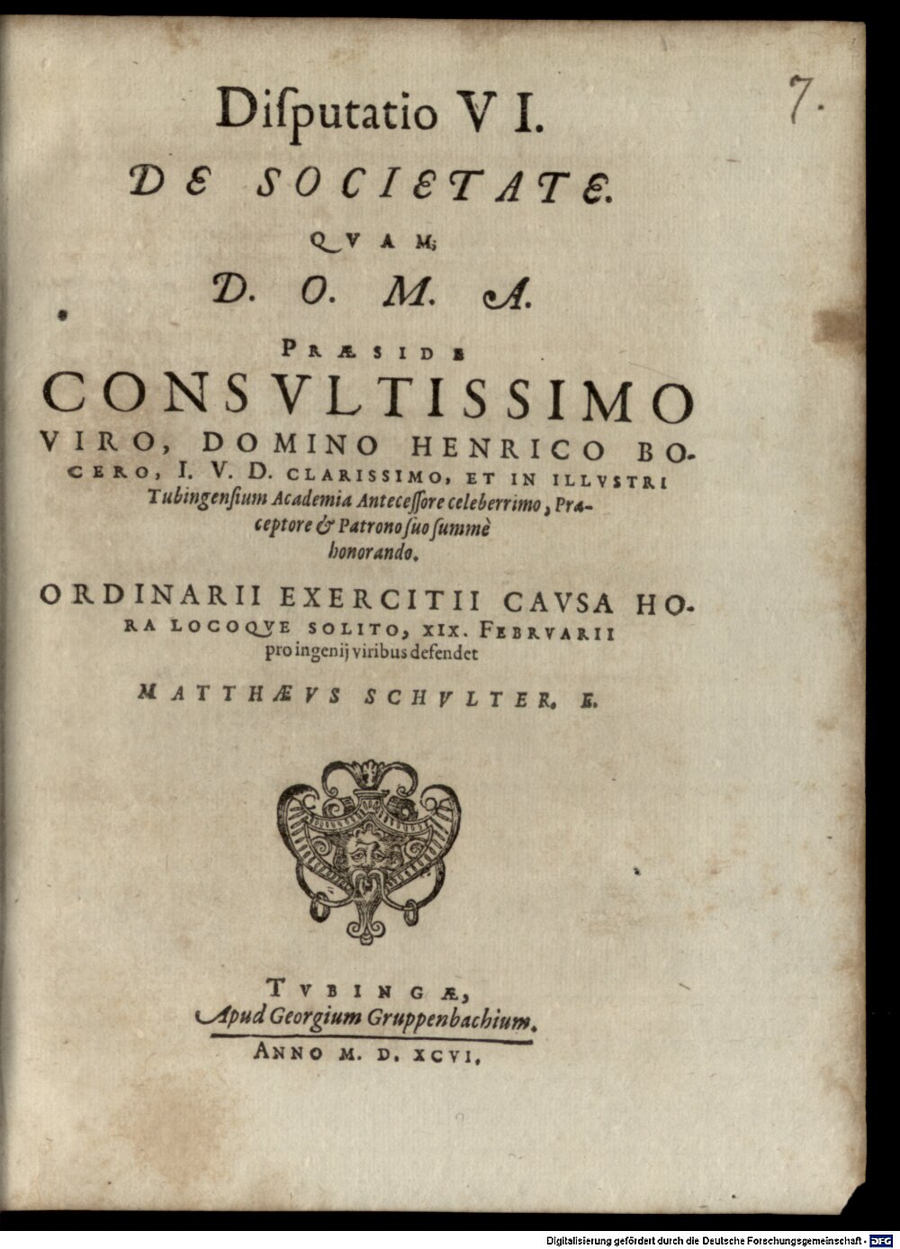 Bocer, Heinrich: Classis I. disp. VI. de societate Tubinga 1596 (4 Diss. 1293#Beibd.7)