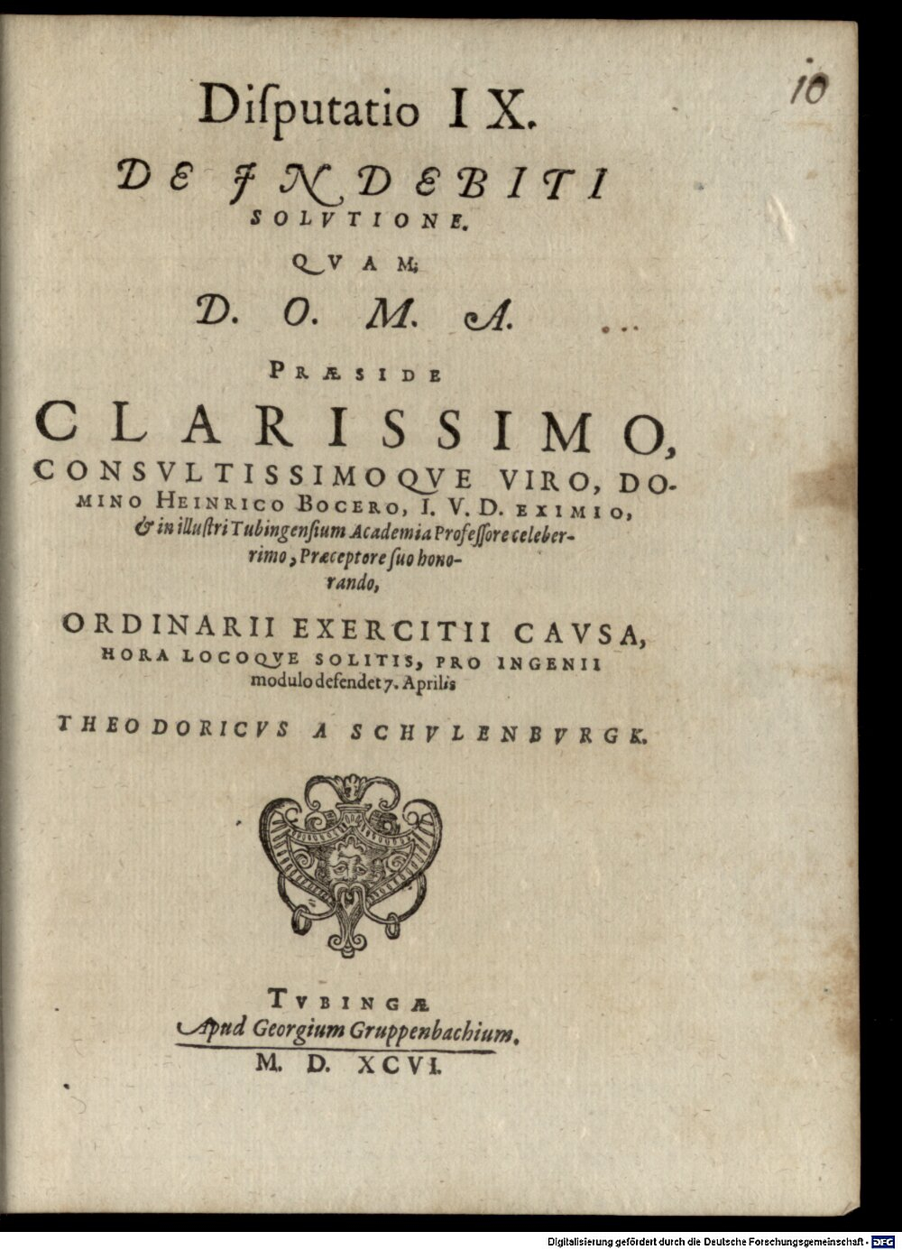 Bocer, Heinrich: Classis I. disp. IX. de indebiti solutione Tubinga 1596 (4 Diss. 1293#Beibd.10)