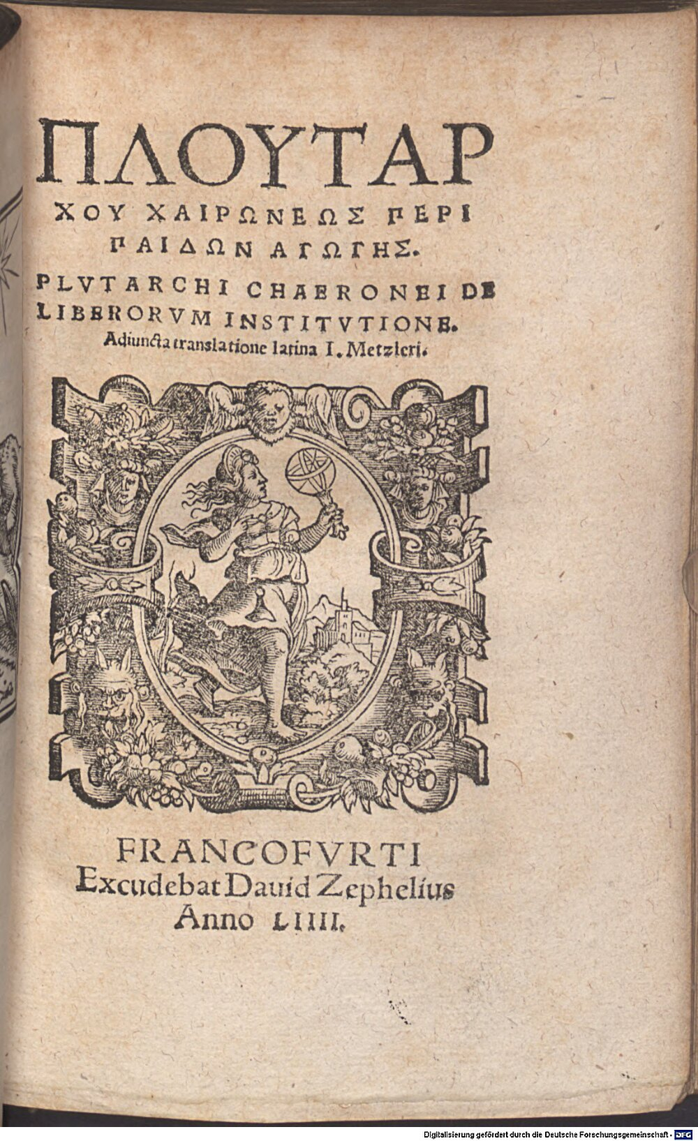 Plutarchus: De liberorum institutione Francofurtum 1554 (A.gr.a. 1364#Beibd.3)