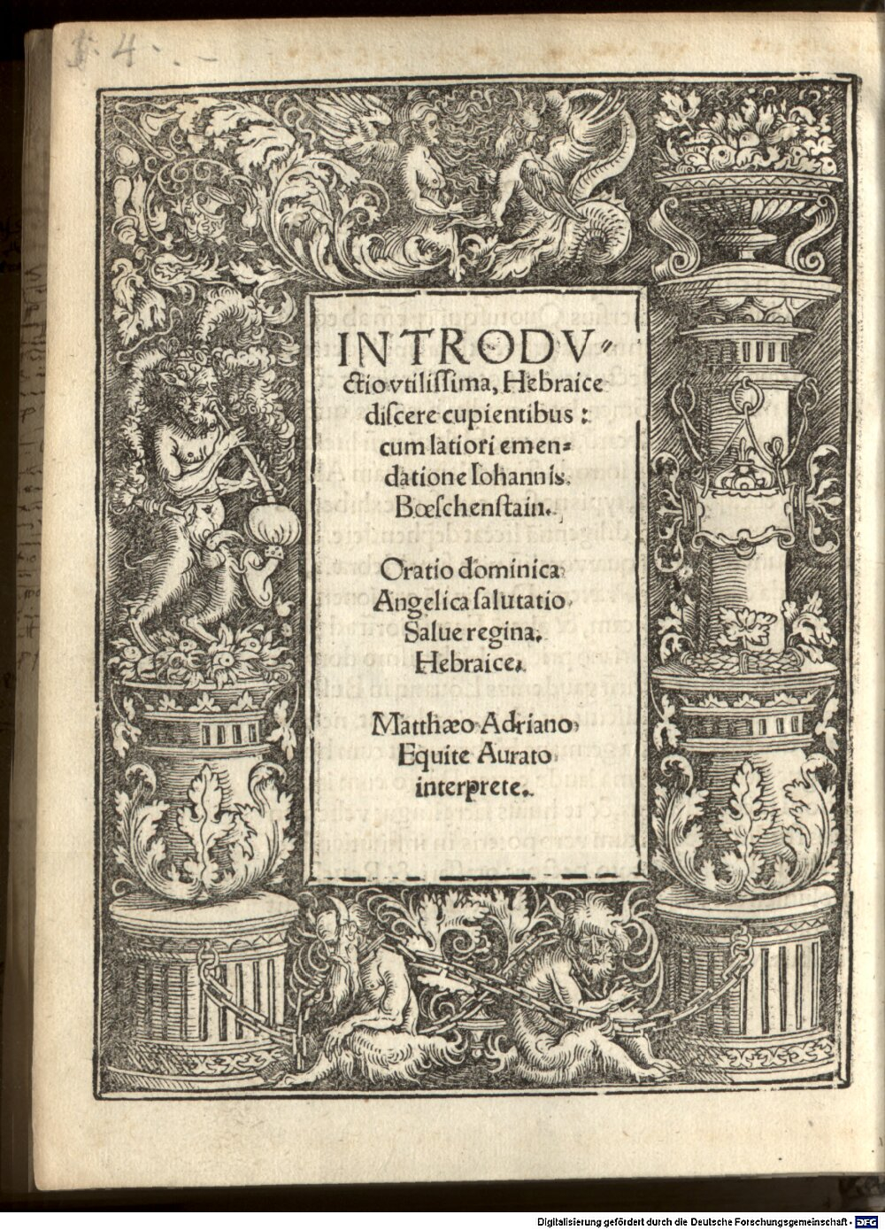 Böschenstein, Johann: Introductio utilissima Hebraice discere cupientibus .... Augusta Vindelicorum 1520 (4 Exeg. 8 a#Beibd.4)