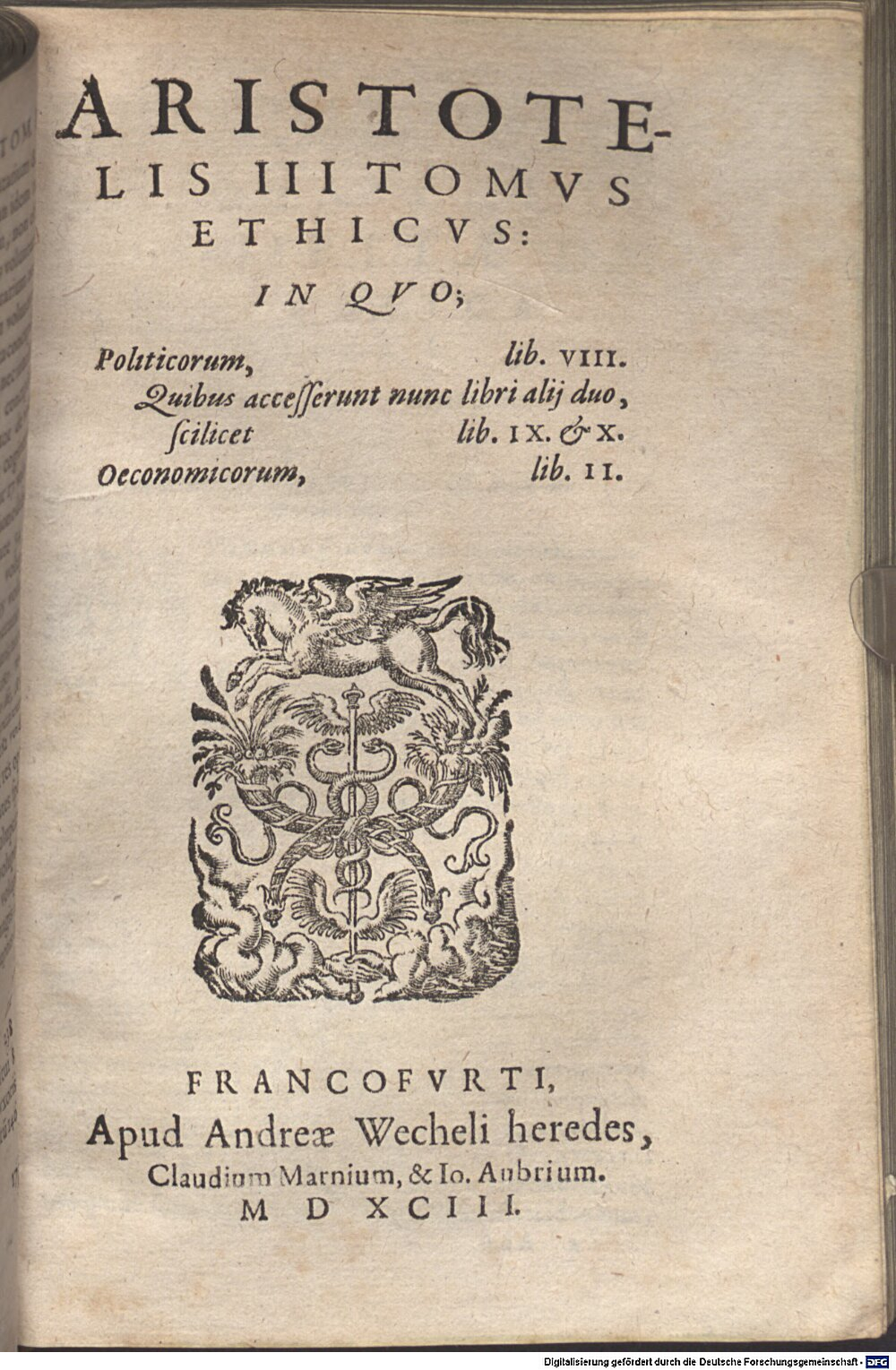 Aristoteles: Aristotelis Operum, quotquot extant, Latina editio Francofvrti 1593 (A.gr.b. 542-3,1/3#3)