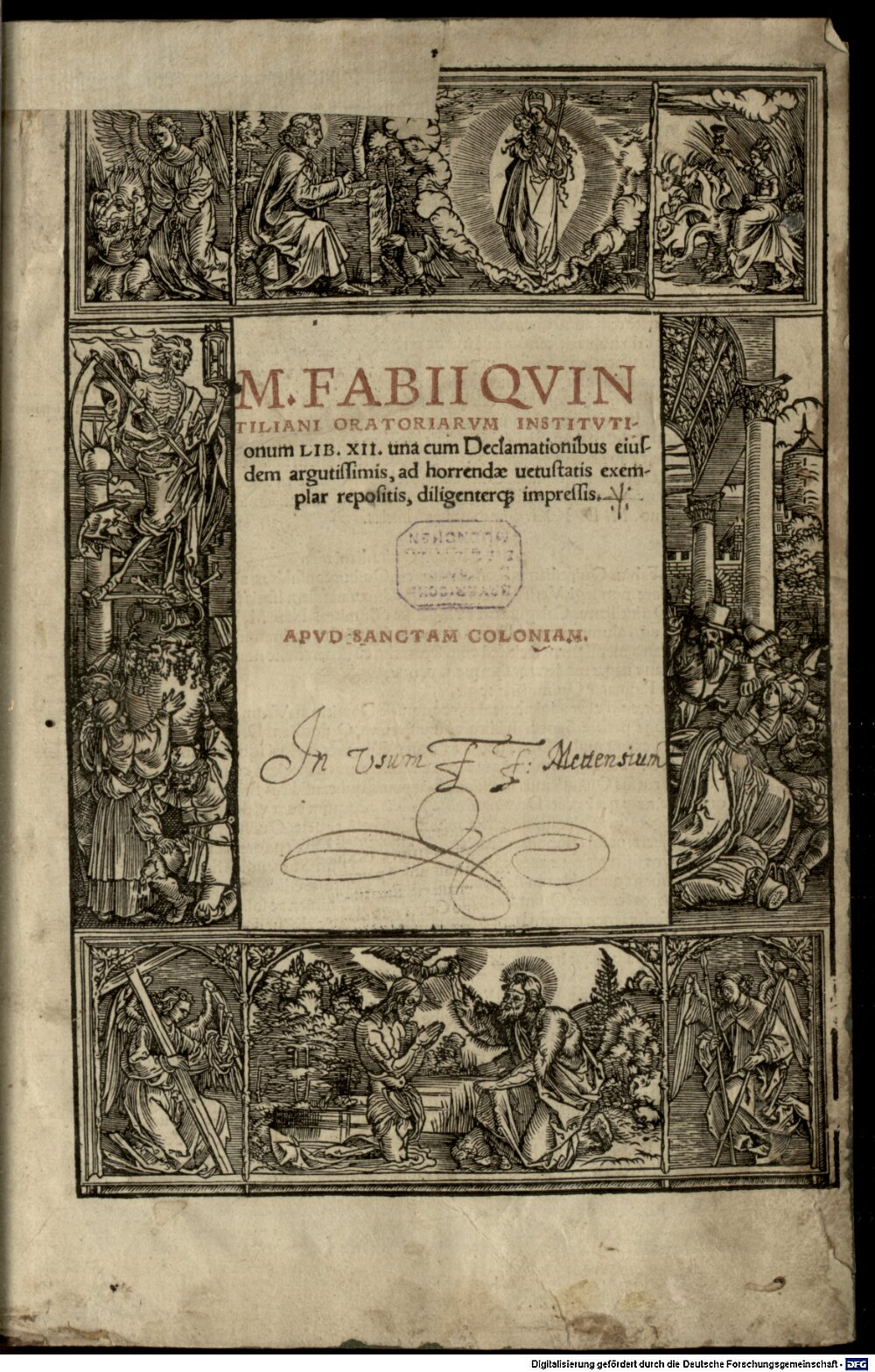 Quintilianus, Marcus Fabius: M. Fabii Qvintiliani Oratoriarvm Institvtionum Lib. XII. Coloniae 1521 (2 A.lat.b. 590)