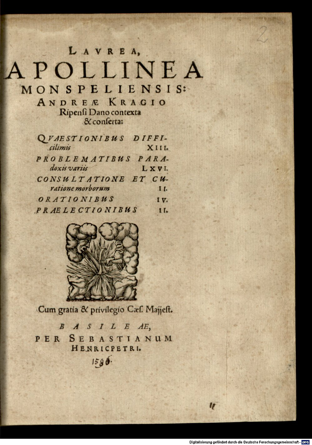 Krag, Anders: Laurea appolinea monspeliensis Basilea 1586 (4 A.gr.b. 751#Beibd.2)