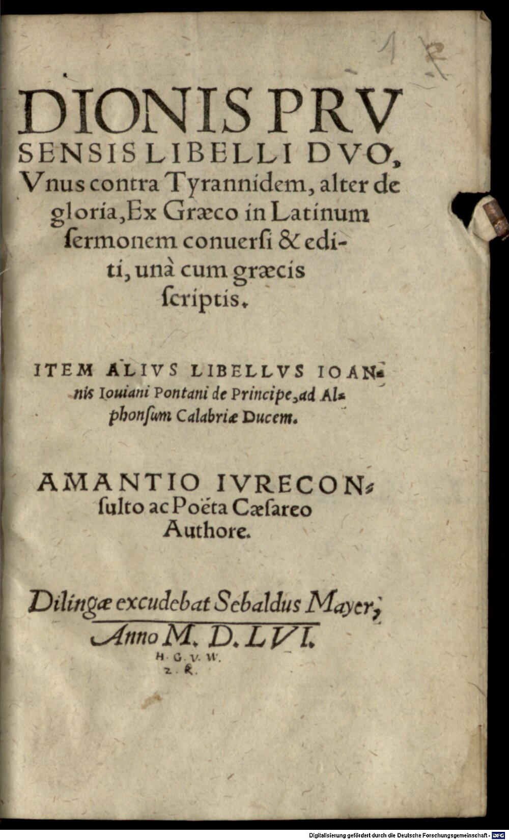 Dio <Chrysostomus>: Dionis Prvsensis Libelli Dvo, Vnus contra Tyrannidem, alter de gloria Dilingae 1556 (A.gr.b. 438#Beibd.1)