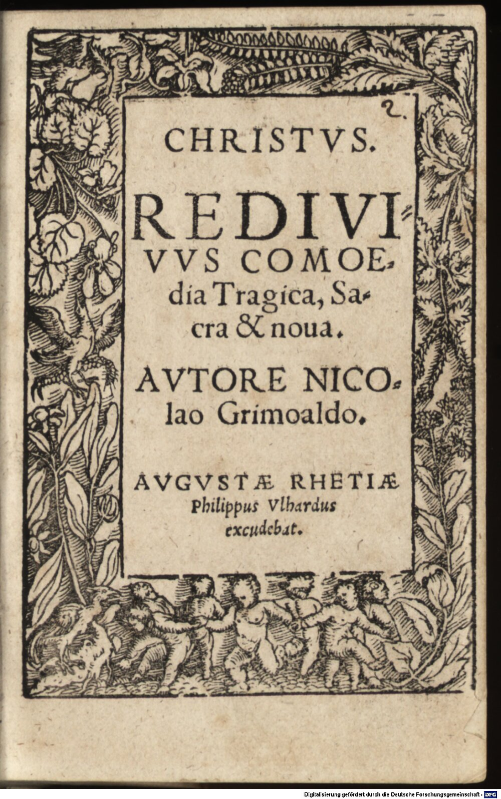Grimald, Nicholas: Christus redivivus Augusta Rhaetica ca. 1543 (Res/P.o.lat. 703 d#Beibd.1)