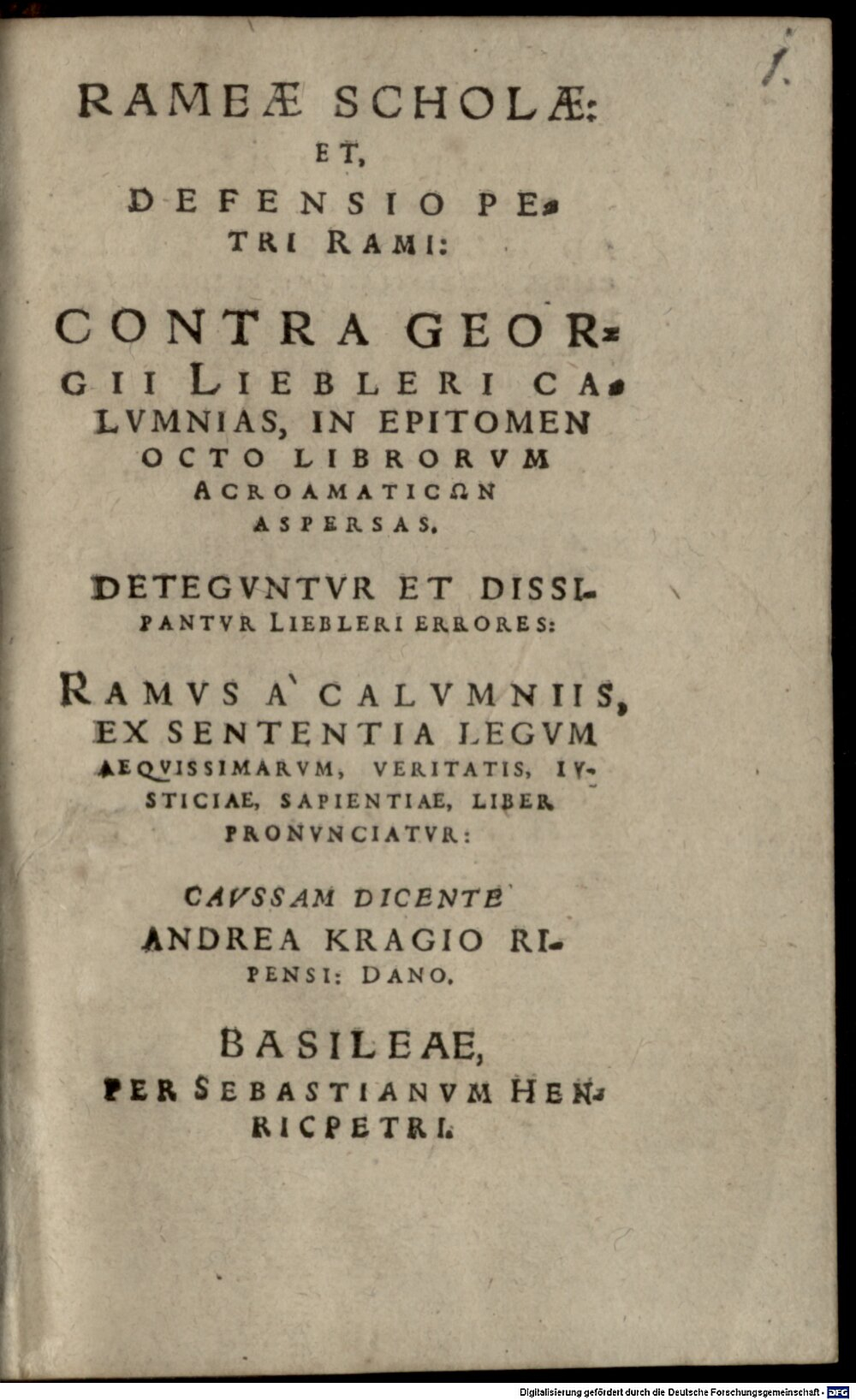 Krag, Anders: Rameae scholae defensio Basilea 1582 (A.gr.b. 708#Beibd.1)