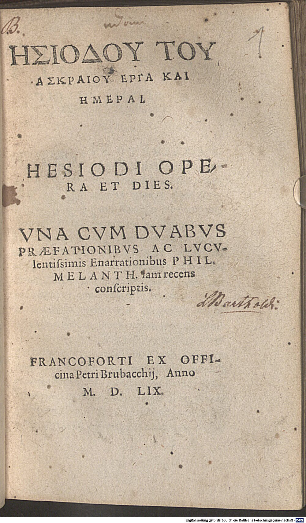 Hesiodus: Hesiodu ... erga kai h?merai Francoforti 1559 (A.gr.a. 2810 c#Beibd.1)