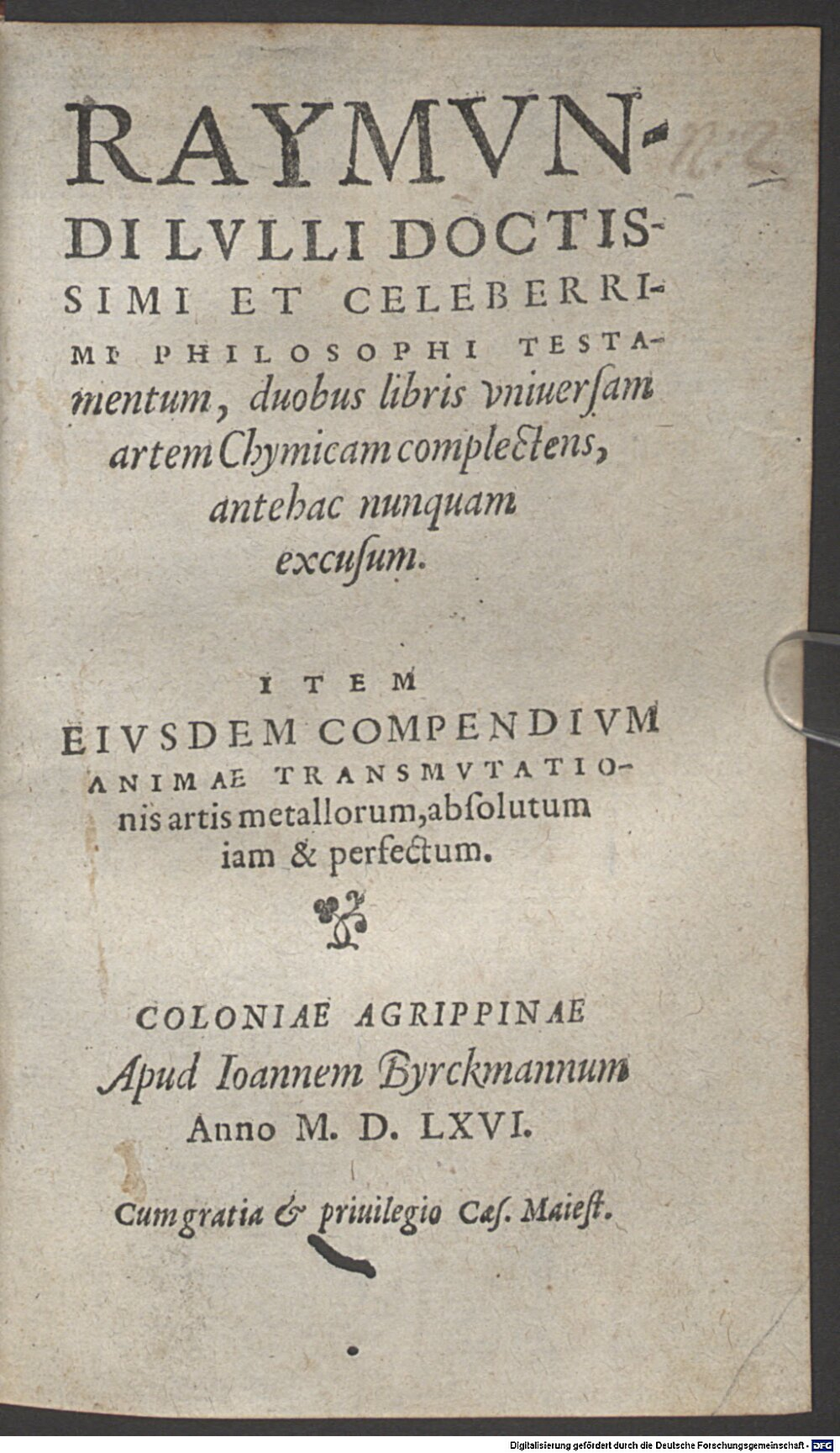 Lullus, Raimundus: Testamentum duobus libris universam artem chymicam complectens Coloniae Agrippinae 1566 (Alch. 162#Beibd.2)