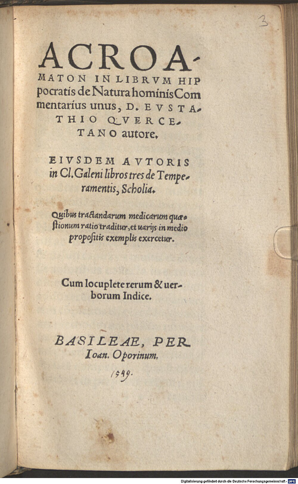 Quercetanus, Eustathius: Acroamaton in librum Hippocratis de natura hominis commentarius unus Basilea 1541 (A.gr.b. 1535#Beibd.3)