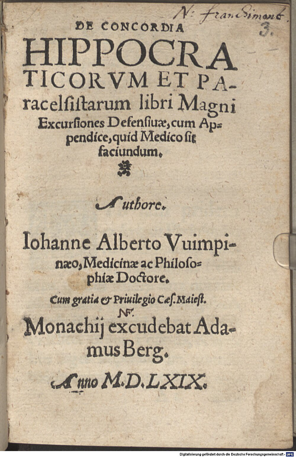 Albertus, Johannes: De concordia Hippocraticorum et Paracelsistarum libri Monachii 1569 (A.gr.b. 1833#Beibd.3)