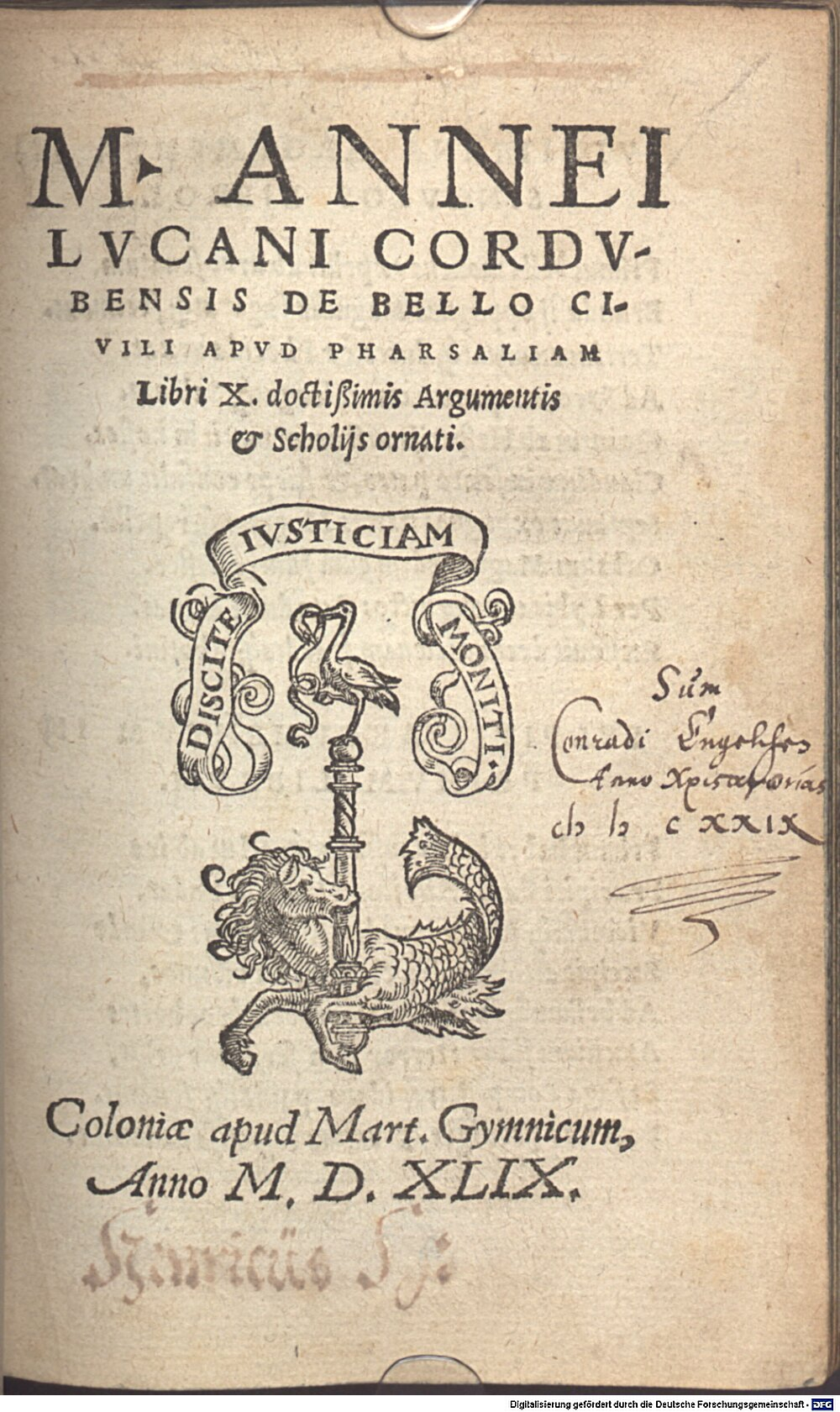 Lucanus, Marcus Annaeus: M. Annei Lucani Cordubensis De Bello Civili Apud Pharsaliam Coloniae 1549 (A.gr.b. 3614 e#Beibd.2)