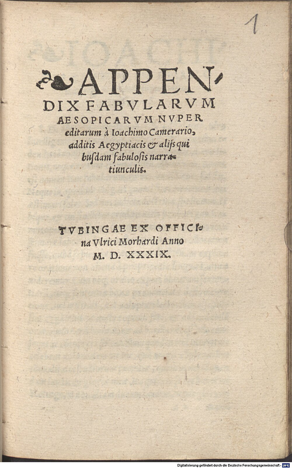 Aesopus: Appendix Fabularum Aesopicarum Nuper editarum a Joachimo Camerario Tubingae 1539 (A.gr.b. 3616 h#Beibd.1)