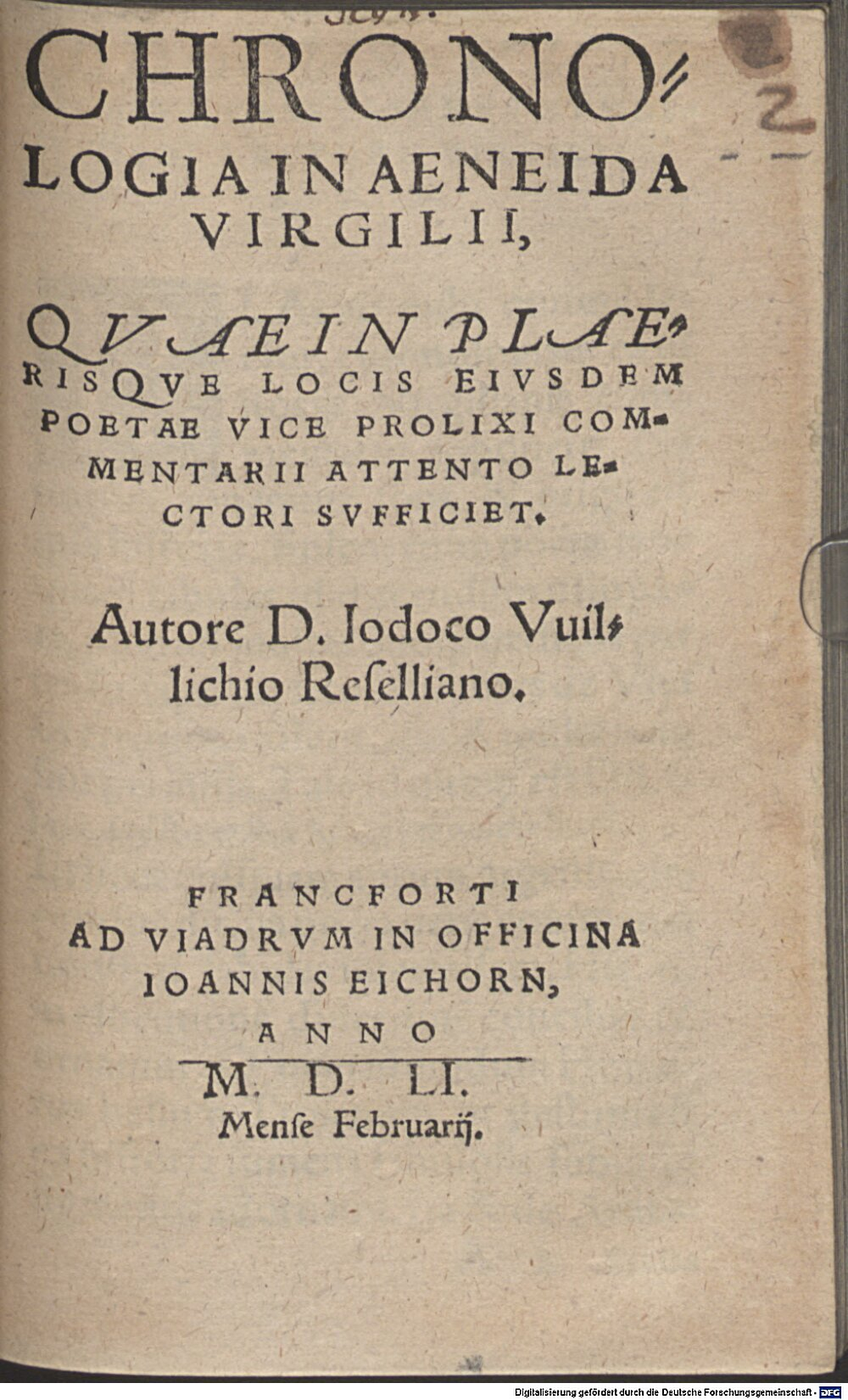 Willich, Jodocus: Chronologia In Aeneida Virgilii Francforti ad Viadrum 1551 (A.lat.a. 2523#Beibd.1)