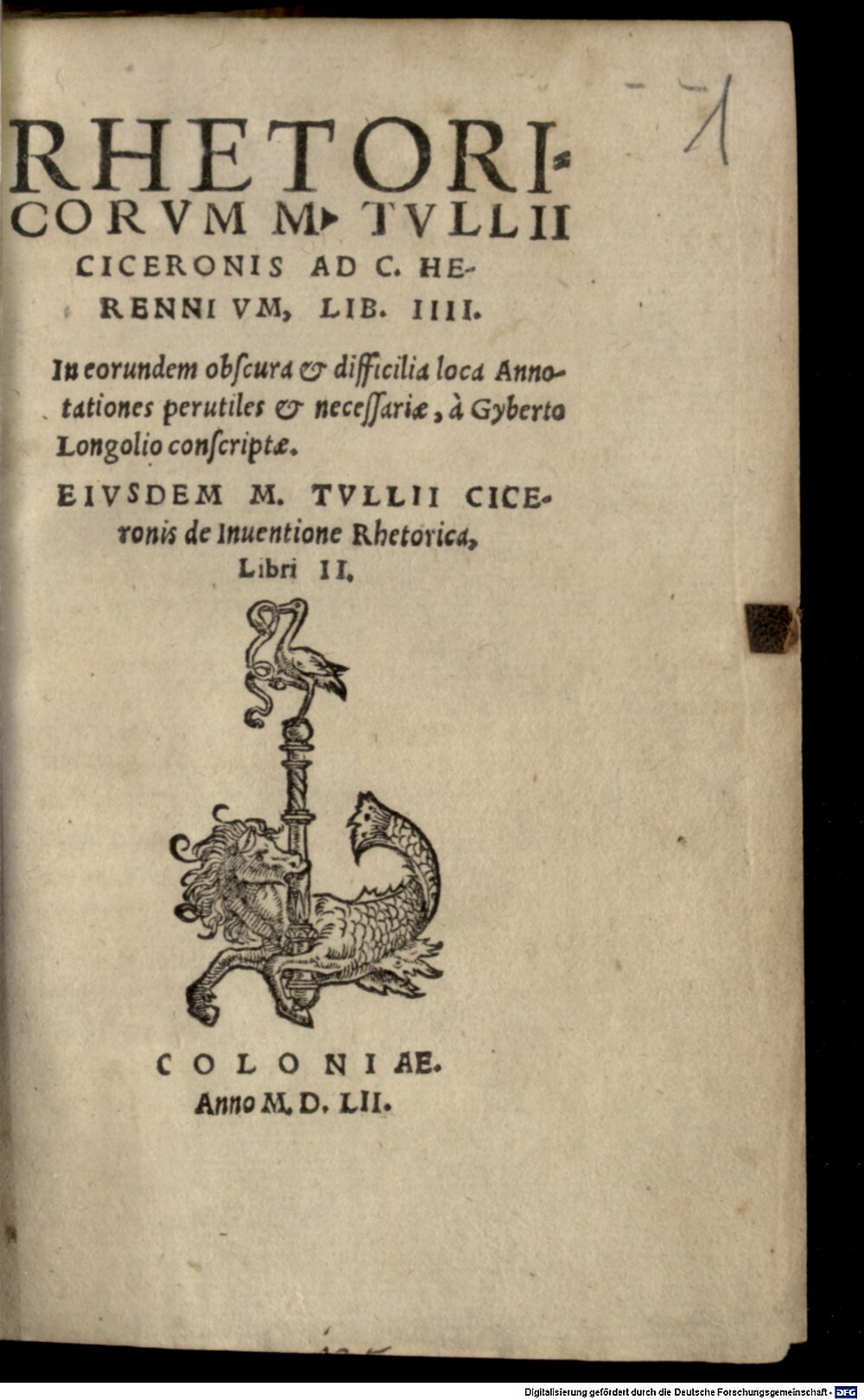Cicero, Marcus Tullius: Rhetoricorum M. Tullii Ciceronis ad C. Herennium libri quatuor Colonia 1552 (A.lat.b. 689#Beibd.1)