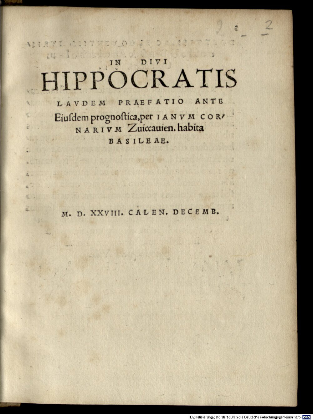 Cornarius, Janus: In divi Hippocratis laudem praefatio ante eiusdem prognostica Basilea 1528 (4 A.lat.b. 457#Beibd.2)