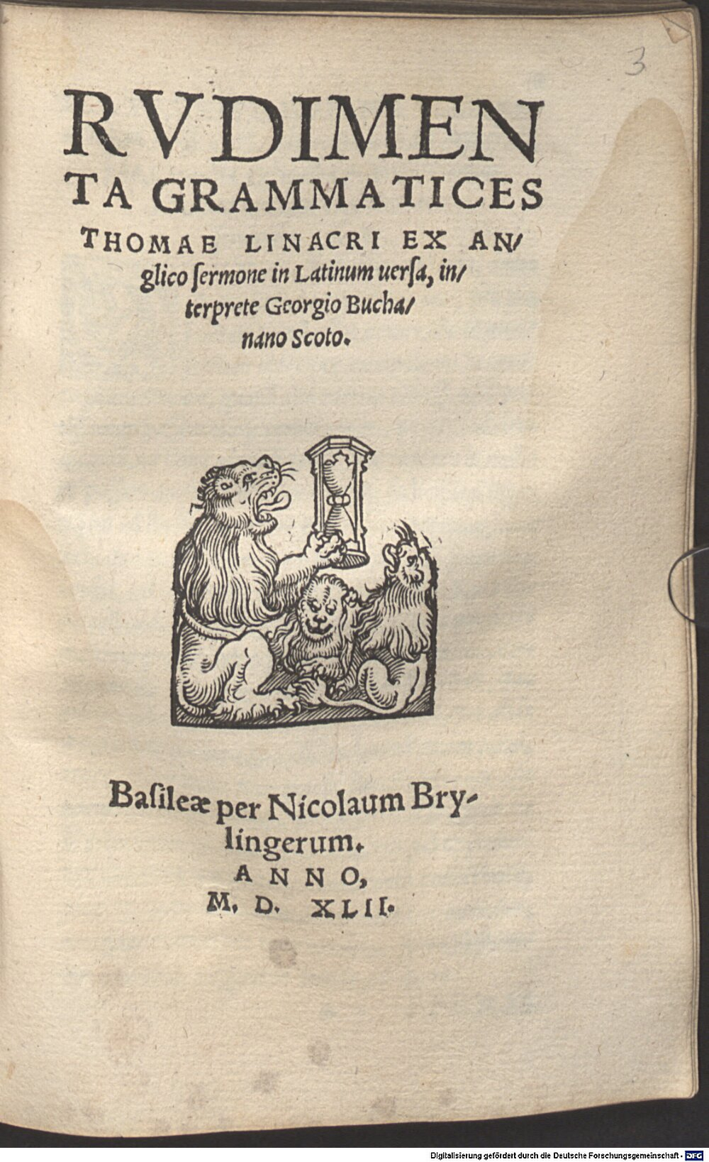 Linacre, Thomas: Rudimenta grammatices Thomae Linacri Basileae 1542 (Res/L.lat. 489#Beibd.3)
