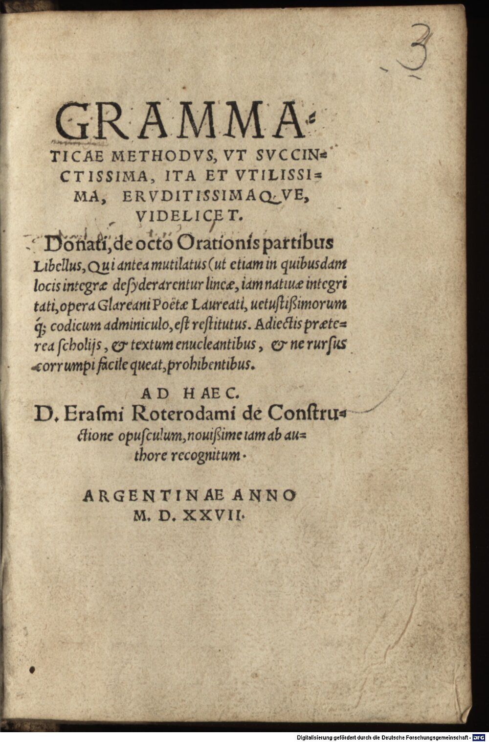 Donatus, Aelius: Grammaticae methodus ut succinctissima, ita et utilissima, eruditissimaque videlicet, Donati de octo orationis partibus Libellus Argentoratum 1527 (A.lat.b. 248#Beibd.3)