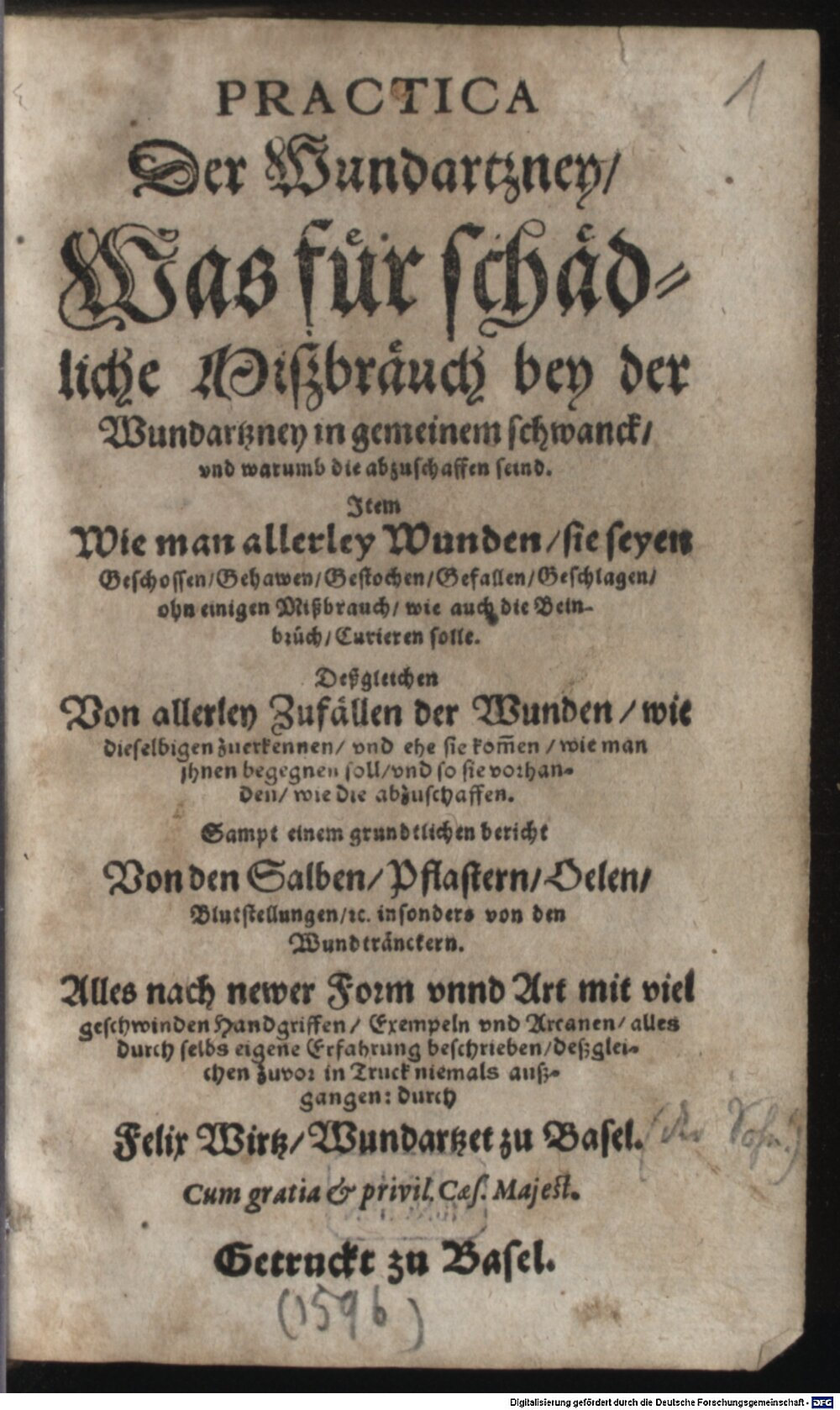 Wuertz, Felix: Practica der Wundartzney Basel 1596 (Bibl.Sud. 1471#Beibd.1)