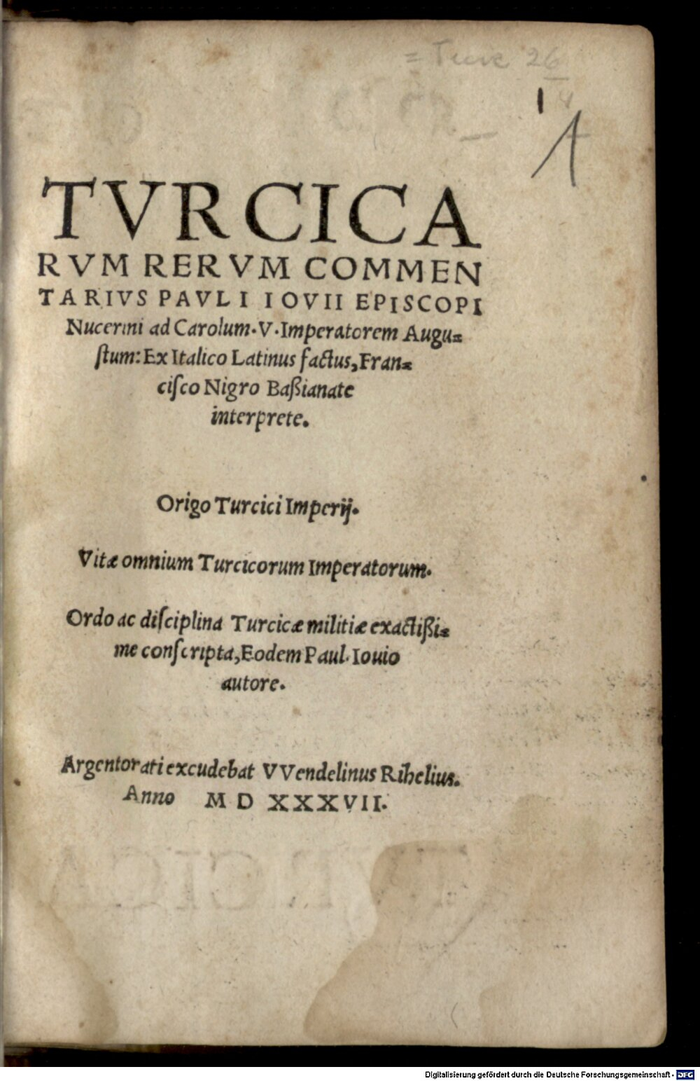 Giovio, Paolo: Turcicarum rerum commentarius Argentoratum 1537 (A.lat.b. 884#Beibd.1)