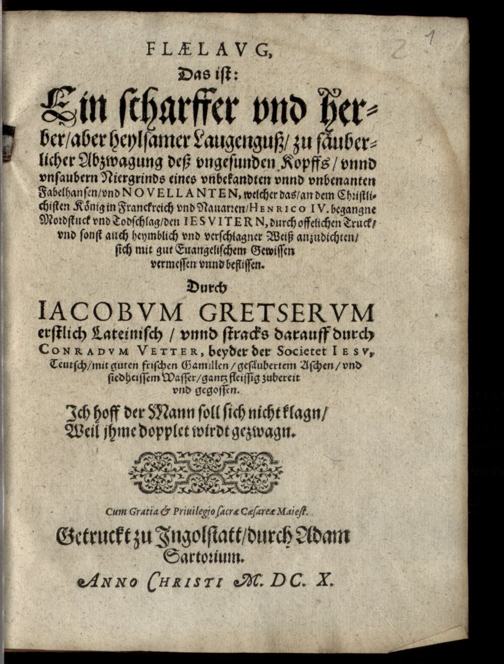 Gretser, Jacob: Flaelavg Ingolstatt 1610 (4 Biogr.c. 61#Beibd.1)