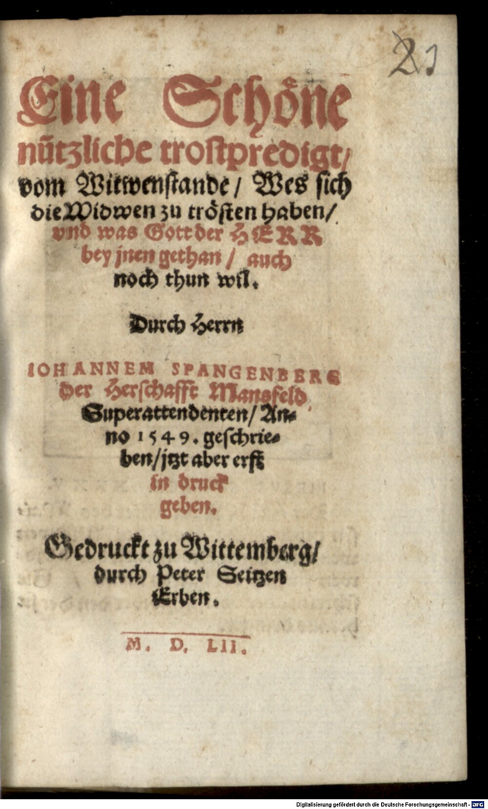 Spangenberg, Johann: Eine schöne nützliche trostpredigt vom Witwenstande Wittemberg 1552 (Asc. 4609#Beibd.1)