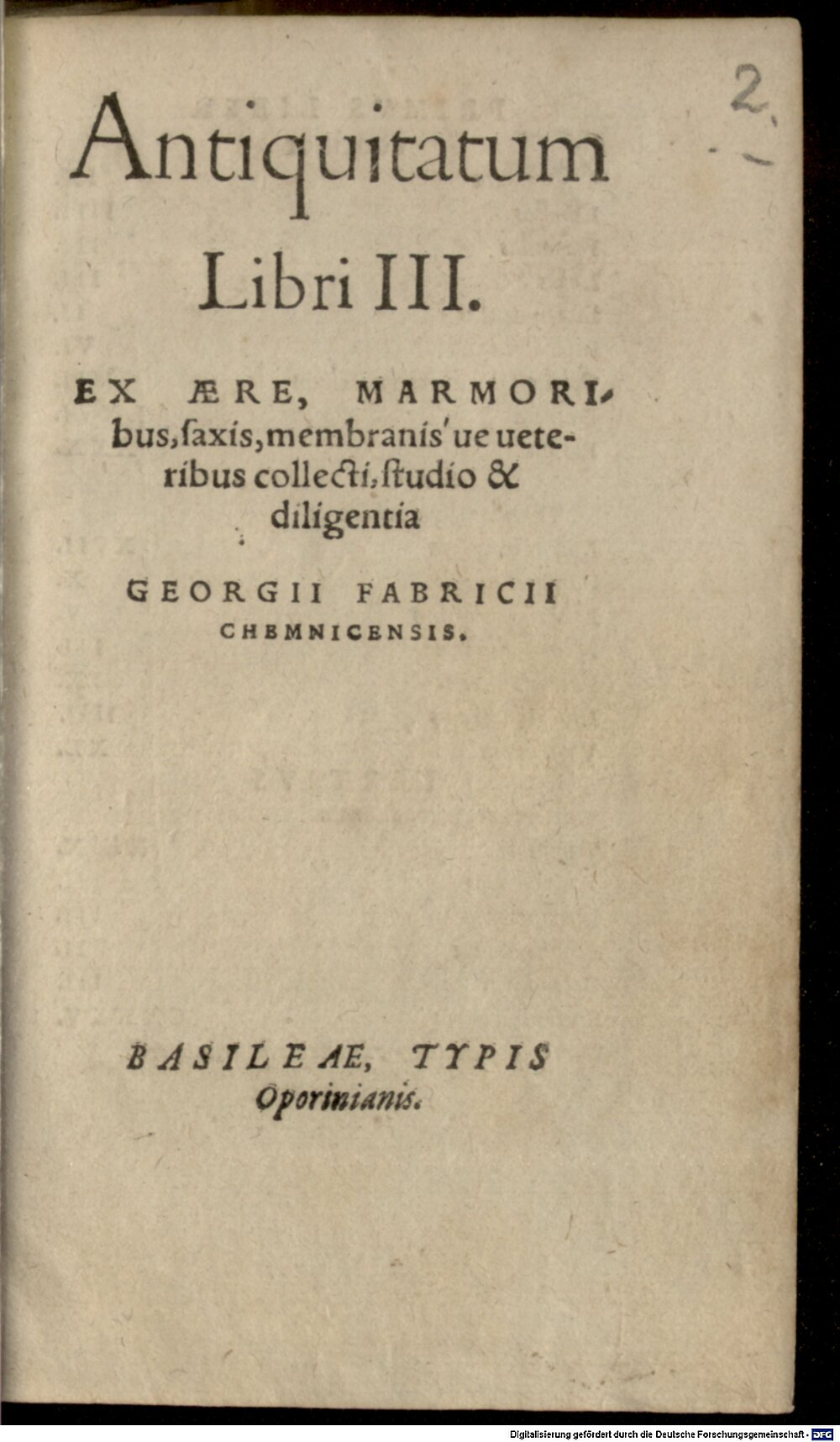 Fabricius, Georg: Georgii Fabricii Chemnicensis Roma Basileae 1587 (Belg. 208#Beibd.2)