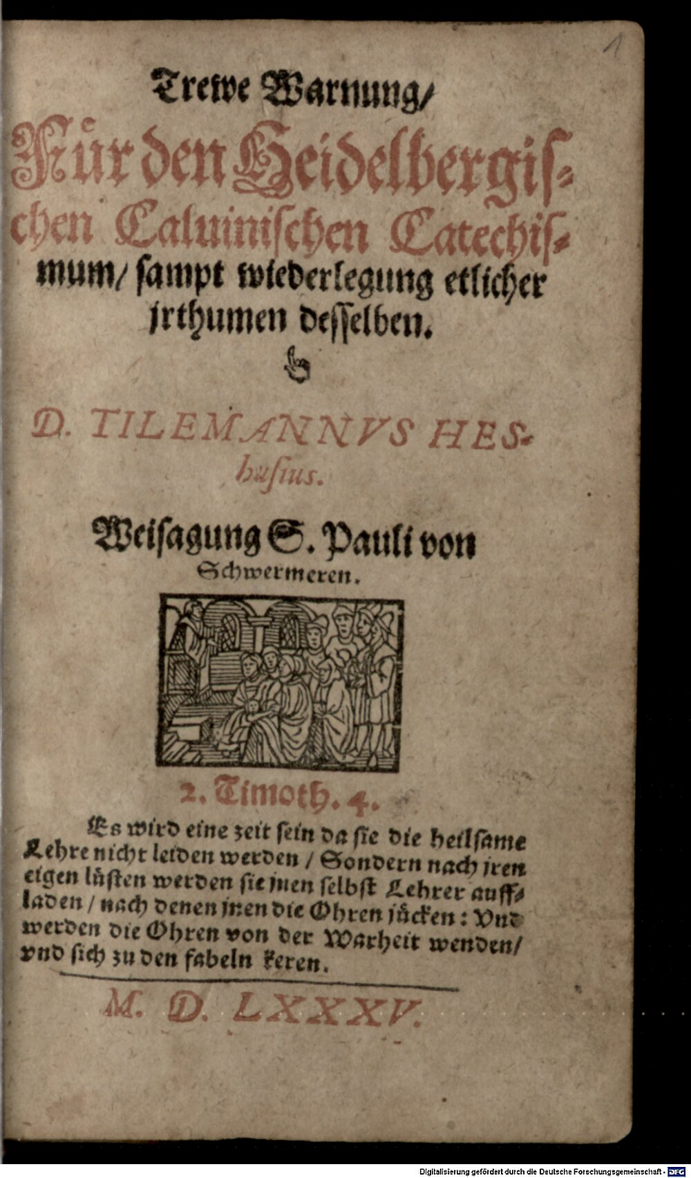 Heshusen, Tilemann: Trewe Warnung, Für den Heidelbergischen Caluinischen Catechismum Erffurdt 1585 (Asc. 5560 k#Beibd.1)