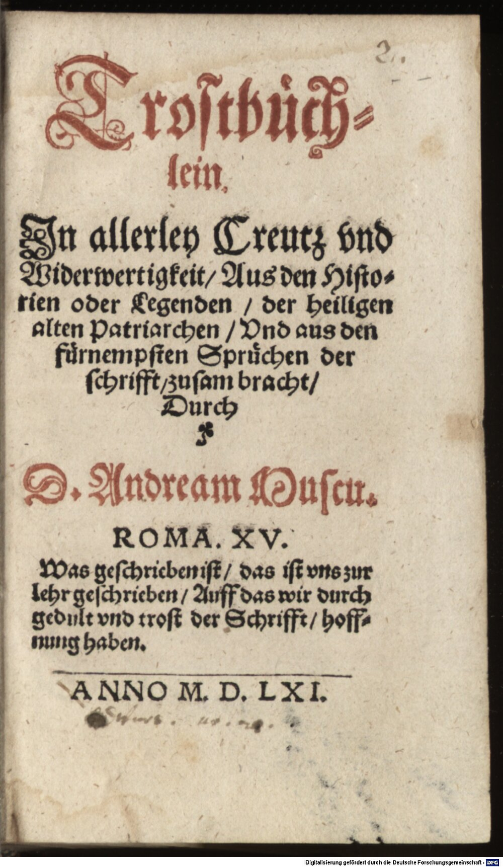 Musculus, Andreas: Trostbüchlein In allerley Creutz vnd Widerwertigkeit Erfurt 1561 (Asc. 3329-1#Beibd.1)