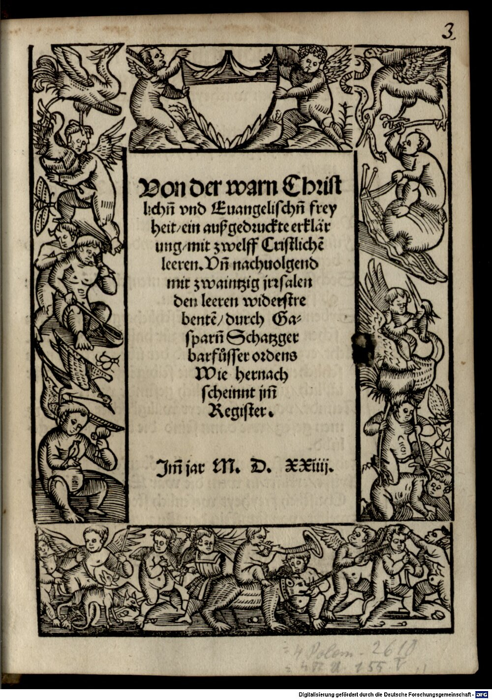Schatzgeyer, Kaspar: Von der warn Christlichen und Evangelischen freyheit München 1524 (4 Asc. 937#Beibd.2)