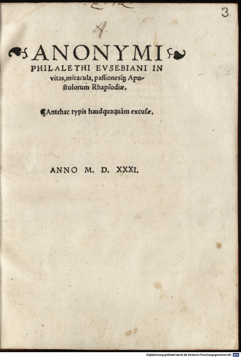 Nausea, Friedrich: Anonymi Philalethi Eusebiani in Vitas miracula ... Apostolorum Rhapsodiae Colonia 1531 (Res/4 Polem. 1142#Beibd.3)