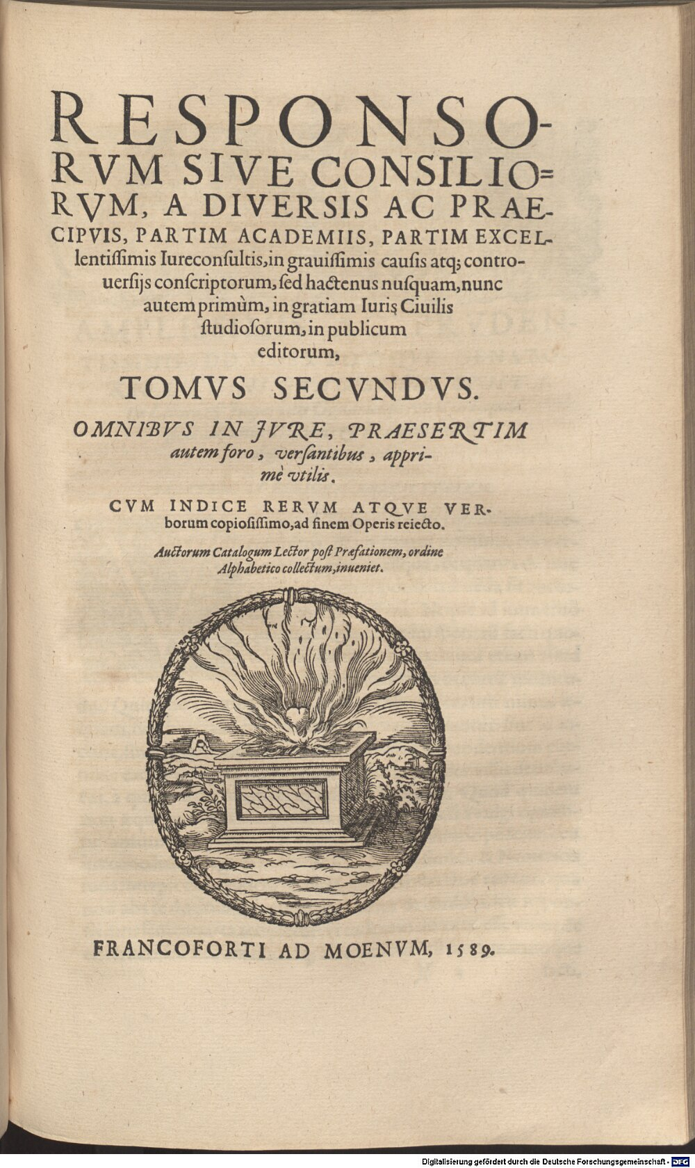 : V. Volvmina Responsorvm Ivris Sev Vvlgo Consiliorvm Francofordiae Ad Moenum 1589 (4 Decis. 171 t-1/2#2)