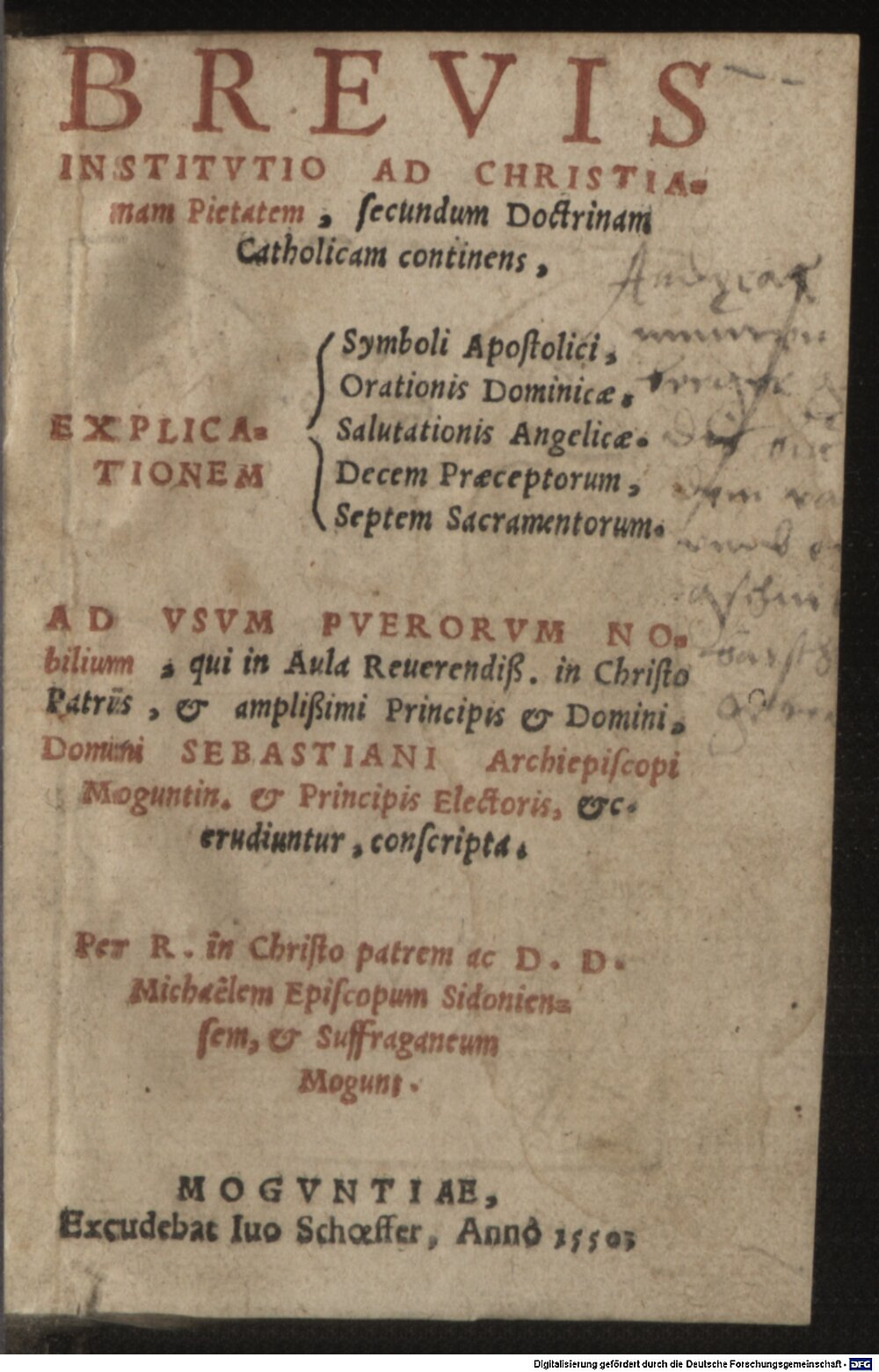Michael <Merseburg, Bischof>: Brevis Institvtio Ad Christianam Pietatem, secundum Doctrinam Catholicam Moguntiae 1550 (Catech. 601#Beibd.1)