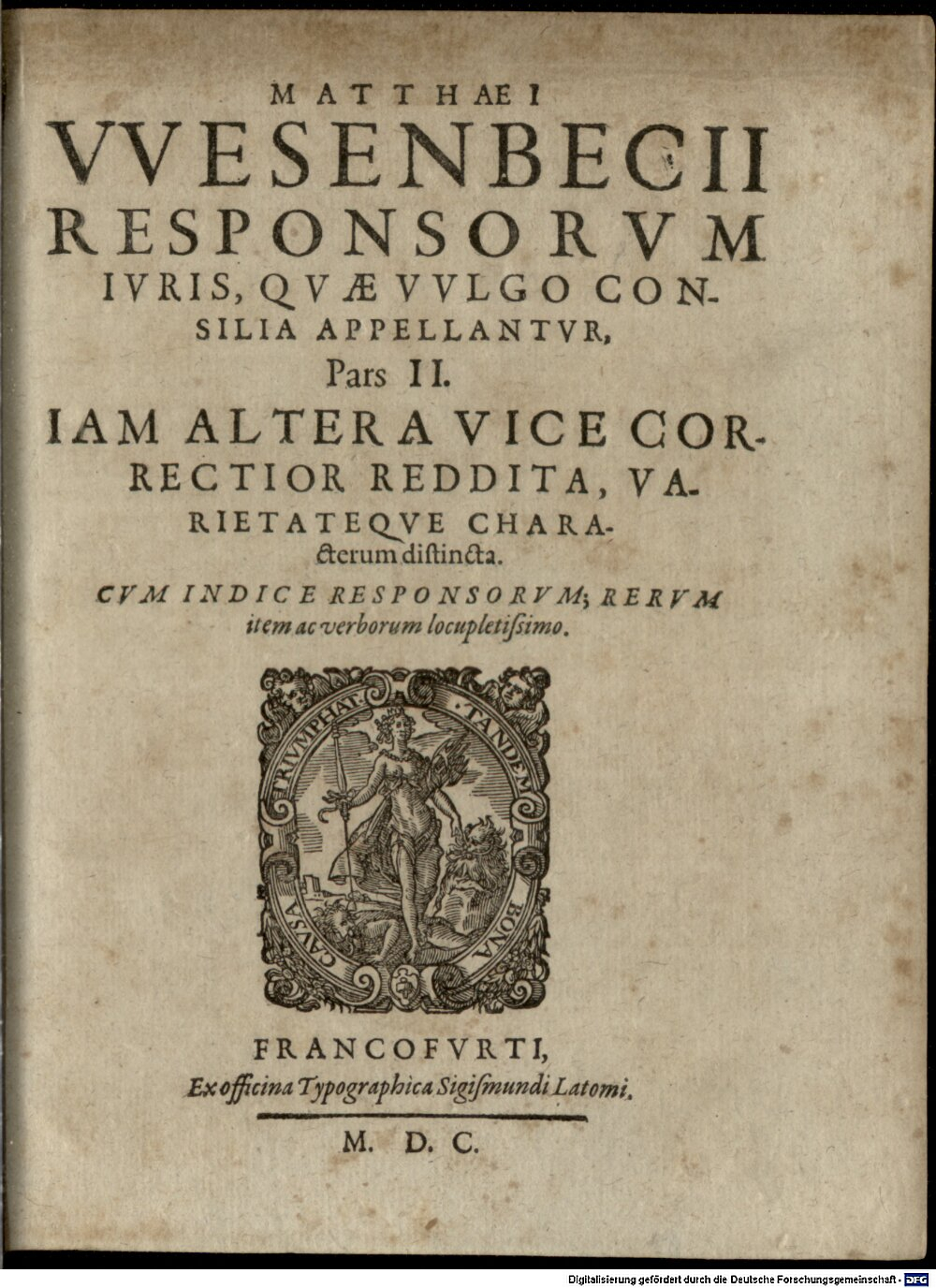 Wesenbeck, Matthaeus: Matthaei Wesenbecii Responsorum iuris quae vulgo Consilia appellantur pars ... Francofurti 1600 (4 Decis. 147-1/2#2)