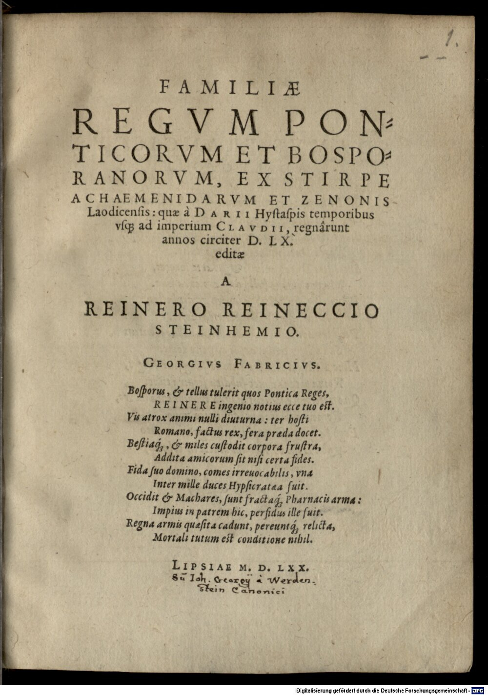 Reineck, Reiner: Reineri Reineccii Familiae regum Ponticorum et Bosporanorum, ex stirpe Achaemenidarum et Zenonis Laodicensis Lipsiae 1570 (4 Exeg. 863#Beibd.1)
