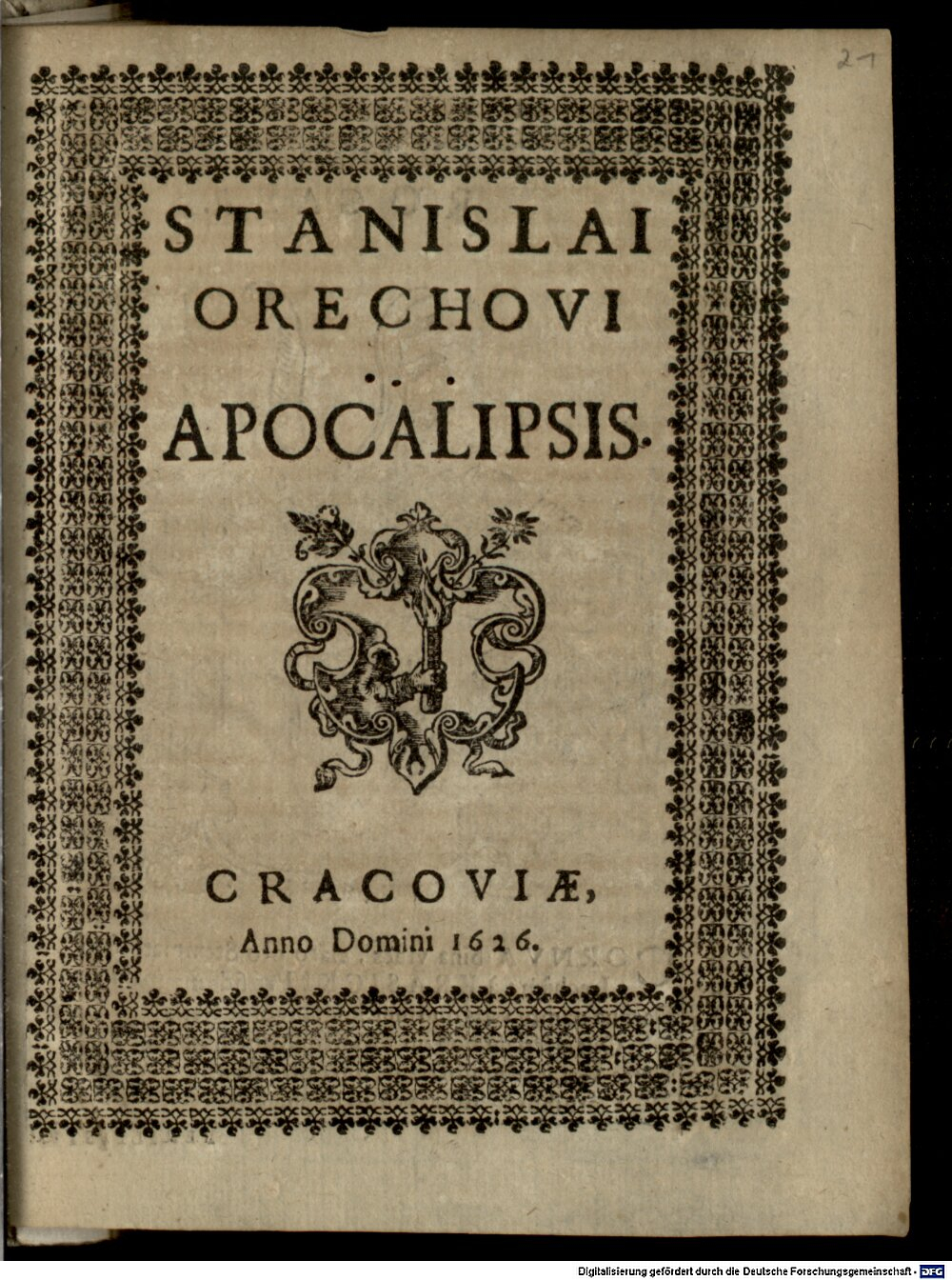 Orzechowski, Stanis?aw: Apocalypsis Cracovia 1626 (4 Ded. 93#Beibd.21)