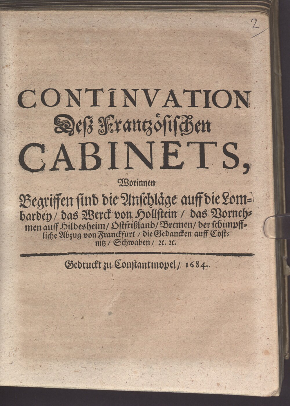 : Wieder-Schall Deß Frantzösischen Cabinets Auß Dem klingenden Pallast Der sausenden Fama Constantinopel 1684 (4 Ded. 216#Beibd.2)