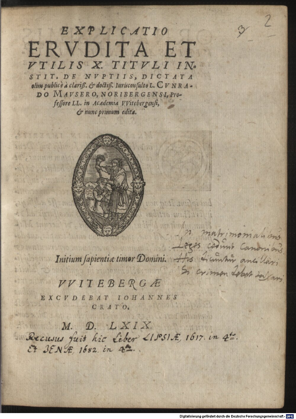 Mauser, Konrad: Explicatio Ervdita Et Vtilis X. Titvli Instit. De Nvptiis Witebergae 1569 (4 J.rom.f. 64#Beibd.2)
