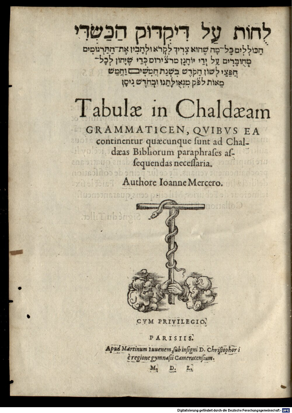 Mercier, Jean: Tabulae in Chaldaeam Grammaticen Parisii 1550 (4 L.as. 143#Beibd.2)