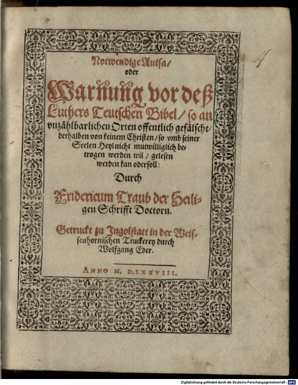 Staphylus, Friedrich: Nothwendige Avisa oder Warnung vor des Luthers deutschen Bibel Ingolstadt 1578 (4 Hom. 534#Beibd.4)