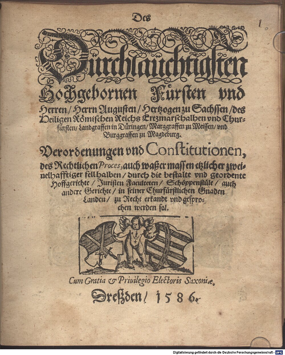 August <Sachsen, Kurfürst>: Augusten Hertzogen zu Sachsen ... Verordnungen und Constitutionen des rechtlichen Process Dreßden 1586 (4 J.germ. 125#Beibd.1)
