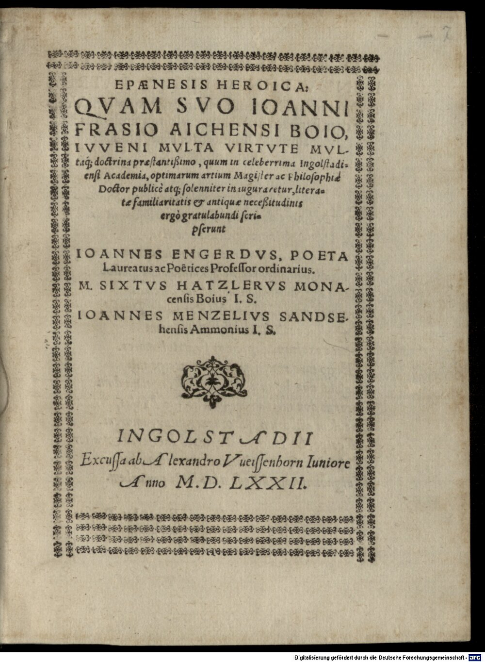 Engerd, Johann: Epaenesis heroica Ingolstadium 1572 (4 J.rom.c. 87#Beibd.7)
