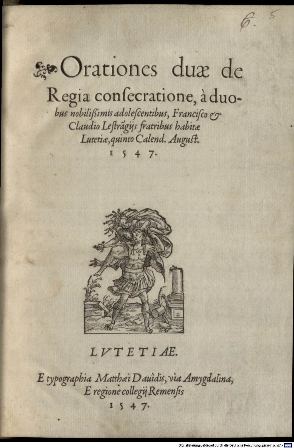Lestranges, Claude: Orationes duae de regia consecratione Lutetia 1547 (4 P.lat. 420 b#Beibd.5)