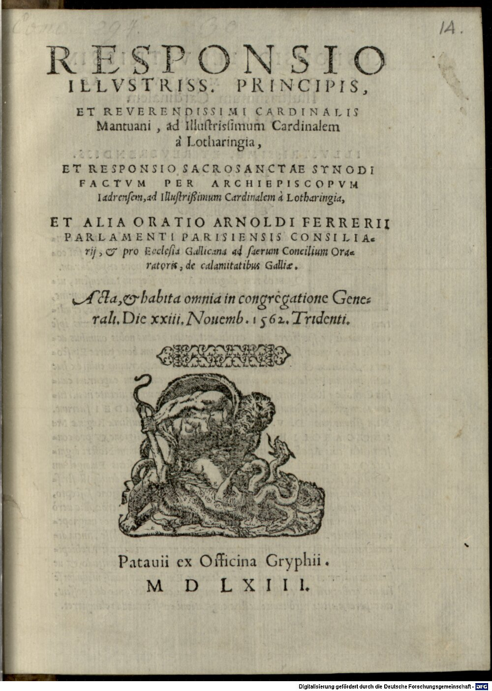 : Responsio Cardinalis Mantuani ad Cardinalem à Lotharingia ... Patavium 1563 (4 Conc. 268 b,14)