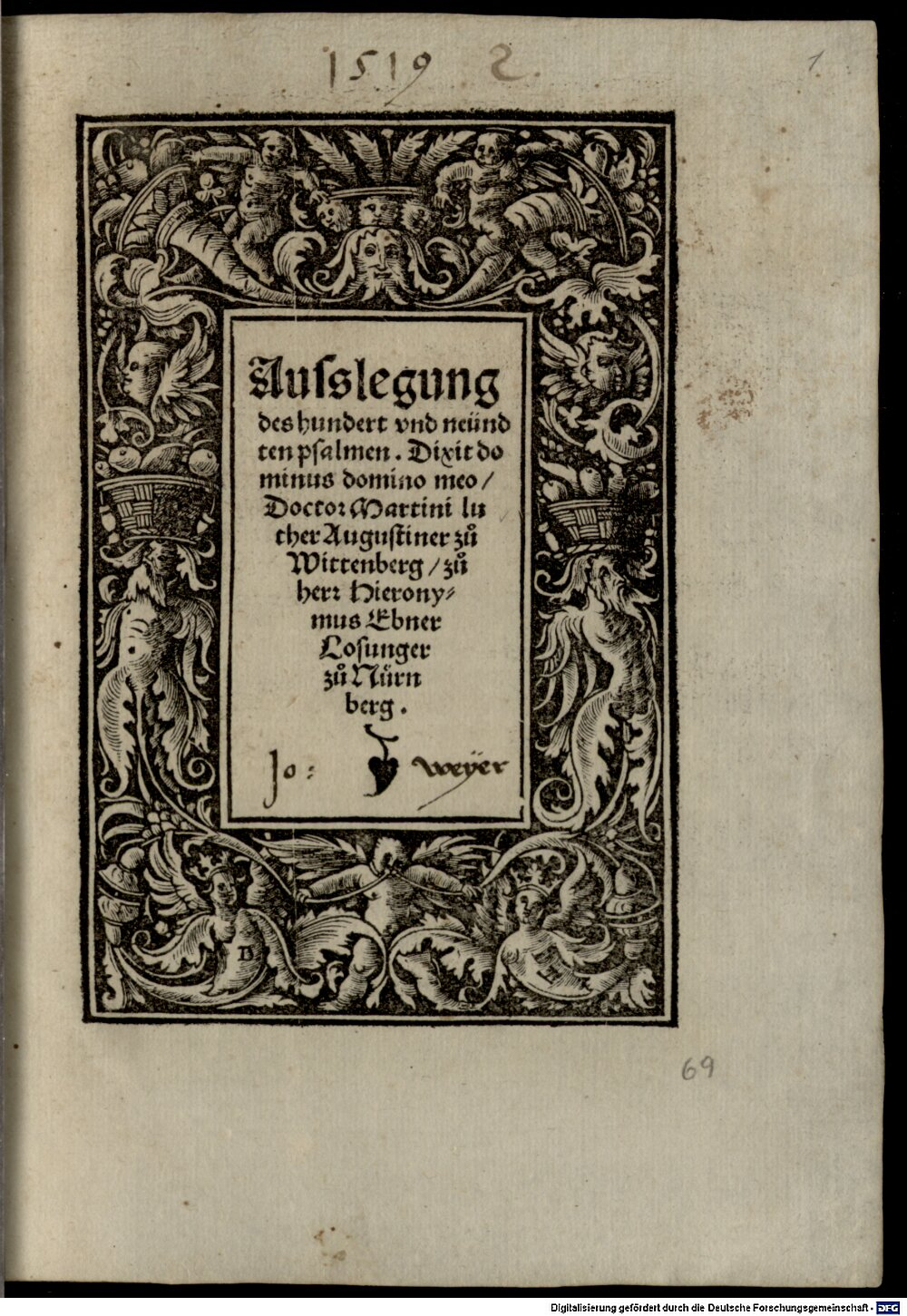 Luther, Martin: Ausslegung des hundert und neündten psalmen, Dixit dominus domino meo Augspurg 1518 (Res/4 Asc. 593#Beibd.1)